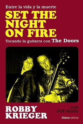SET THE NIGHT ON FIRE | 9788411480710 | KRIEGER, ROBBY/ALULIS, JEFF | Llibreria L'Illa - Llibreria Online de Mollet - Comprar llibres online