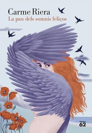 PAU DELS SOMNIS FELIÇOS, LA | 9788429780673 | RIERA, CARME | Llibreria L'Illa - Llibreria Online de Mollet - Comprar llibres online