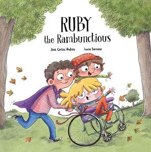 RUBY THE RAMBUNCTIOUS | 9788418599989 | ANDRÉS, JOSÉ CARLOS | Llibreria L'Illa - Llibreria Online de Mollet - Comprar llibres online
