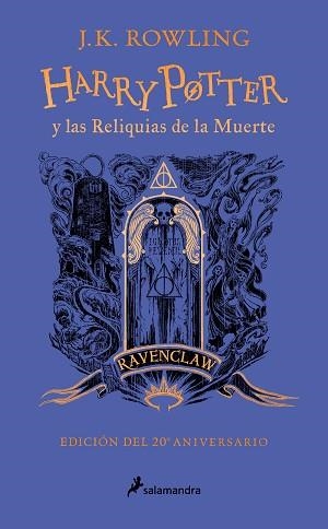 HARRY POTTER Y LAS RELIQUIAS DE LA MUERTE  | 9788418797026 | ROWLING, J.K. | Llibreria L'Illa - Llibreria Online de Mollet - Comprar llibres online