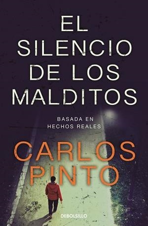 SILENCIO DE LOS MALDITOS, EL | 9788466370851 | PINTO, CARLOS | Llibreria L'Illa - Llibreria Online de Mollet - Comprar llibres online