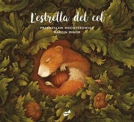 ESTRELLA DEL CEL, L' | 9788418702532 | WECHTEROWICZ, PRZEMYSLAW | Llibreria L'Illa - Llibreria Online de Mollet - Comprar llibres online