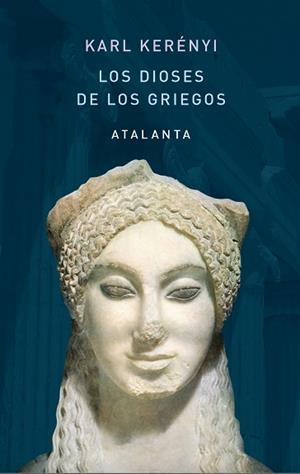 DIOSES DE LOS GRIEGOS, LOS | 9788412213034 | Llibreria L'Illa - Llibreria Online de Mollet - Comprar llibres online