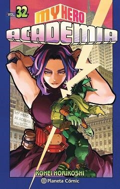MY HERO ACADEMIA Nº 32 | 9788491747239 | HORIKOSHI, KOHEI | Llibreria L'Illa - Llibreria Online de Mollet - Comprar llibres online