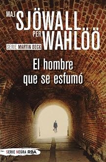 HOMBRE QUE SE ESFUMÓ (BOLSILLO) | 9788491877837 | SJÖWALL, MAJ/WAHLÖÖ, PER | Llibreria L'Illa - Llibreria Online de Mollet - Comprar llibres online