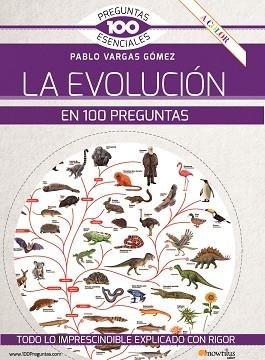 EVOLUCIÓN EN 100 PREGUNTAS, LA | 9788413052212 | VARGAS, PABLO