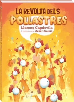 REVOLTA DELS POLLASTRES, LA | 9788418762529 | CAPDEVILA, LLORENÇ | Llibreria L'Illa - Llibreria Online de Mollet - Comprar llibres online