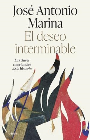 DESEO INTERMINABLE, EL | 9788434435865 | MARINA, JOSÉ ANTONIO | Llibreria L'Illa - Llibreria Online de Mollet - Comprar llibres online