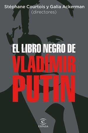 LIBRO NEGRO DE VLADÍMIR PUTIN, EL | 9788467067675 | AA. VV.
