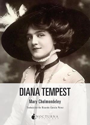 DIANA TEMPEST | 9788418440403 | CHOLMONDELEY, MARY | Llibreria L'Illa - Llibreria Online de Mollet - Comprar llibres online