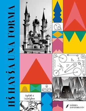 HI HAVIA UNA FORMA | 9788418690303 | CRUSCHIFORM/GAZHOLE | Llibreria L'Illa - Llibreria Online de Mollet - Comprar llibres online