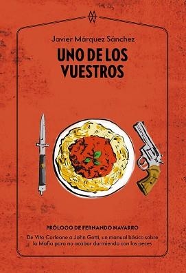 DE LOS VUESTROS, UNO | 9788412555226 | MÁRQUEZ SÁNCHEZ, JAVIER | Llibreria L'Illa - Llibreria Online de Mollet - Comprar llibres online