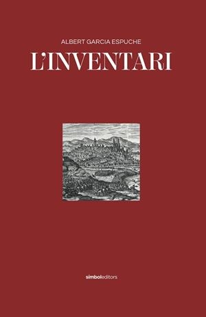 INVENTARI, L' | 9788418696152 | GARCIA ESPUCHE, ALBERT | Llibreria L'Illa - Llibreria Online de Mollet - Comprar llibres online