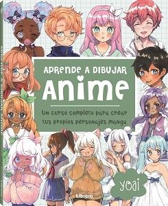 ANIME APRENDE A DIBUJAR | 9789463598774 | YOAI