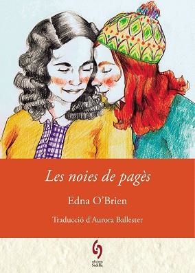 NOIES DE PAGÈS, LES | 9788412430684 | O'BRIEN, EDNA | Llibreria L'Illa - Llibreria Online de Mollet - Comprar llibres online
