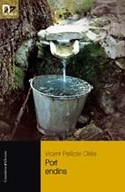 PORT ENDINS | 9788497914451 | PELLICER OLLÉS, VICENT | Llibreria L'Illa - Llibreria Online de Mollet - Comprar llibres online