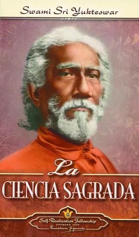 CIENCIA SAGRADA, LA | 9780876122747 | SWAMI SRI YUKTESWAR
