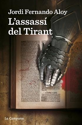 ASSASSÍ DEL TIRANT, L' | 9788418226793 | FERNANDO ALOY, JORDI | Llibreria L'Illa - Llibreria Online de Mollet - Comprar llibres online