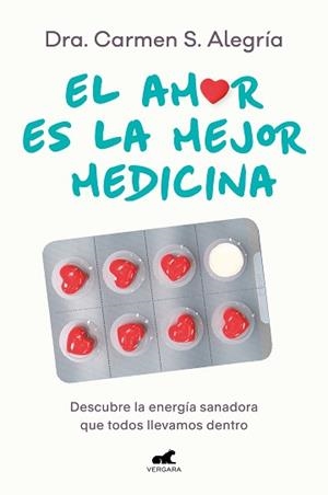AMOR ES LA MEJOR MEDICINA, EL | 9788418620874 | S. ALEGRÍA, DRA. CARMEN | Llibreria L'Illa - Llibreria Online de Mollet - Comprar llibres online