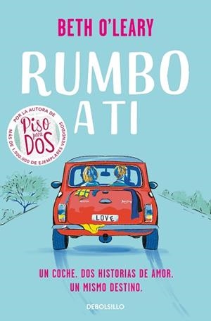 RUMBO A TI | 9788466364164 | O'LEARY, BETH | Llibreria L'Illa - Llibreria Online de Mollet - Comprar llibres online
