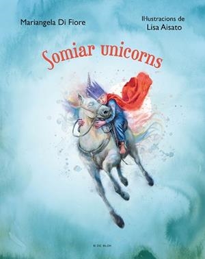 SOMIAR UNICORNS | 9788419048639 | AISATO, LISA | Llibreria L'Illa - Llibreria Online de Mollet - Comprar llibres online