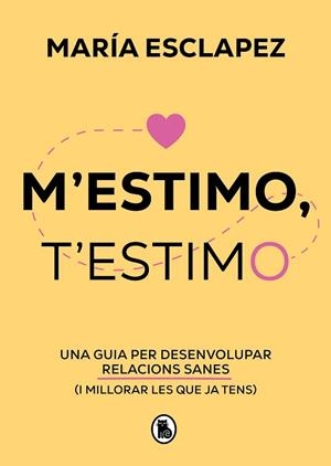 M'ESTIMO T'ESTIMO | 9788402428622 | ESCLAPEZ, MARÍA | Llibreria L'Illa - Llibreria Online de Mollet - Comprar llibres online