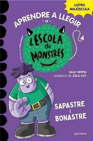 APRENDRE A LLEGIR A L'ESCOLA DE MONSTRES 9 - SAPASTRE I BONASTRE | 9788419357137 | RIPPIN, SALLY | Llibreria L'Illa - Llibreria Online de Mollet - Comprar llibres online