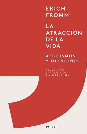 ATRACCIÓN DE LA VIDA, LA | 9788449339936 | FROMM, ERICH | Llibreria L'Illa - Llibreria Online de Mollet - Comprar llibres online