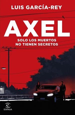 AXEL | 9788467067590 | GARCÍA-REY, LUIS | Llibreria L'Illa - Llibreria Online de Mollet - Comprar llibres online
