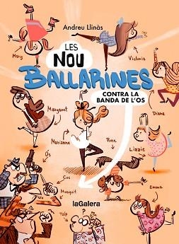 NOU BALLARINES 1. CONTRA LA BANDA DE L'OS | 9788424674465 | LLINÀS DURAN, ANDREU | Llibreria L'Illa - Llibreria Online de Mollet - Comprar llibres online