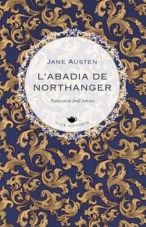 ABADIA DE NORTHANGER, L' | 9788418908897 | AUSTEN, JANE | Llibreria L'Illa - Llibreria Online de Mollet - Comprar llibres online