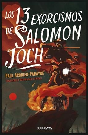 13 EXORCISMOS DE SALOMON JOCH, LOS | 9788412553062 | ARQUIER-PARAYRE, PAUL | Llibreria L'Illa - Llibreria Online de Mollet - Comprar llibres online