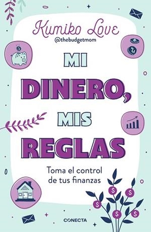 MI DINERO MIS REGLAS | 9788417992767 | LOVE, KUMIKO | Llibreria L'Illa - Llibreria Online de Mollet - Comprar llibres online