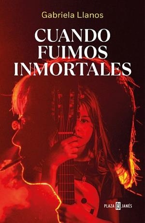 CUANDO FUIMOS INMORTALES | 9788401029868 | LLANOS, GABRIELA | Llibreria L'Illa - Llibreria Online de Mollet - Comprar llibres online