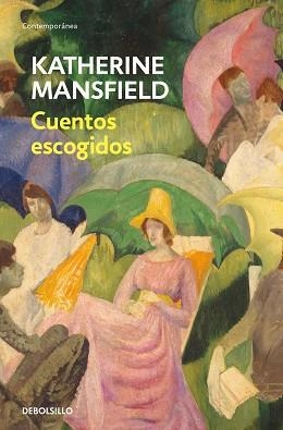 CUENTOS ESCOGIDOS | 9788466367837 | MANSFIELD, KATHERINE | Llibreria L'Illa - Llibreria Online de Mollet - Comprar llibres online