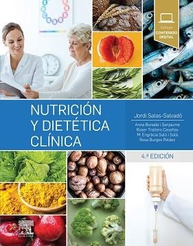 NUTRICIÓN Y DIETÉTICA CLÍNICA (4ª ED.) | 9788491133032 | SALAS-SALVADÓ, JORDI | Llibreria L'Illa - Llibreria Online de Mollet - Comprar llibres online