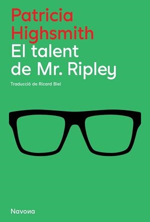 TALENT DE RIPLEY, EL | 9788419311634 | HIGHSMITH, PATRICIA | Llibreria L'Illa - Llibreria Online de Mollet - Comprar llibres online