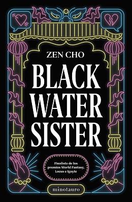 BLACK WATER SISTER | 9788445012444 | CHO, ZEN | Llibreria L'Illa - Llibreria Online de Mollet - Comprar llibres online