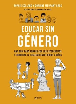 EDUCAR SIN GÉNERO | 9788408265801 | COLLARD, SOPHIE/MEURANT GROS, DORIANE | Llibreria L'Illa - Llibreria Online de Mollet - Comprar llibres online