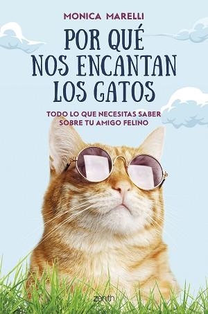 POR QUÉ NOS ENCANTAN LOS GATOS | 9788408265818 | MARELLI, MONICA | Llibreria L'Illa - Llibreria Online de Mollet - Comprar llibres online