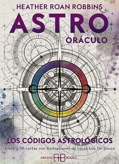 ASTRO ORÁCULO: LOS CÓDIGOS ASTROLÓGICOS | 9788417851576 | ROAN ROBBINS, HEATHER | Llibreria L'Illa - Llibreria Online de Mollet - Comprar llibres online