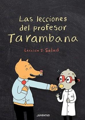 LECCIONES DEL PROFESOR TARAMBANA, LAS | 9788426147967 | GRAVEL, ELISE | Llibreria L'Illa - Llibreria Online de Mollet - Comprar llibres online