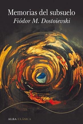 MEMORIAS DEL SUBSUELO | 9788490659519 | DOSTOIEVSKI, FIÓDOR M. | Llibreria L'Illa - Llibreria Online de Mollet - Comprar llibres online