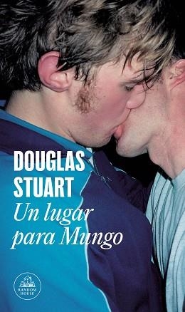 LUGAR PARA MUNGO, UN | 9788439741435 | STUART, DOUGLAS