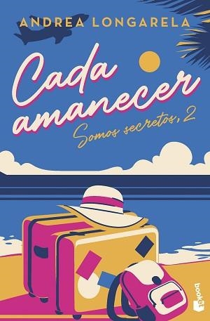 CADA AMANECER | 9788408267423 | LONGARELA, ANDREA | Llibreria L'Illa - Llibreria Online de Mollet - Comprar llibres online