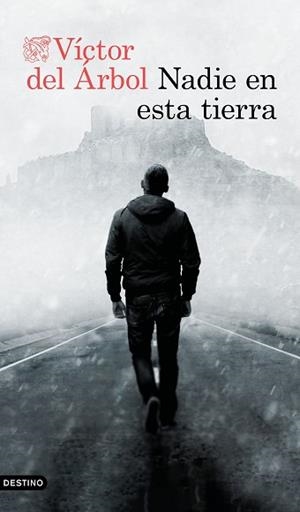 NADIE EN ESTA TIERRA | 9788423362714 | ÁRBOL, VÍCTOR DEL | Llibreria L'Illa - Llibreria Online de Mollet - Comprar llibres online