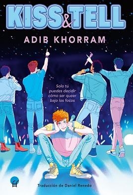 KISS & TELL | 9788419472243 | KHORRAM, ADIB | Llibreria L'Illa - Llibreria Online de Mollet - Comprar llibres online