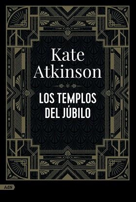 TEMPLOS DEL JÚBILO, LOS | 9788411481113 | ATKINSON, KATE | Llibreria L'Illa - Llibreria Online de Mollet - Comprar llibres online