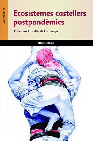 ECOSISTEMES CASTELLERS POSTPANDÈMICS | 9788413562247 | AUTORS, DIVERSOS | Llibreria L'Illa - Llibreria Online de Mollet - Comprar llibres online