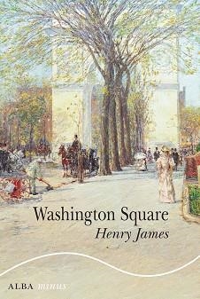 WASHINGTON SQUARE | 9788490659526 | JAMES, HENRY | Llibreria L'Illa - Llibreria Online de Mollet - Comprar llibres online